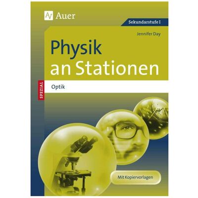 Auer Physik an Stationen Spezial Optik, Schulbücher von Jennifer Day Auer Physik an Stationen Spezial Optik, Schulbücher von Jennifer Day
