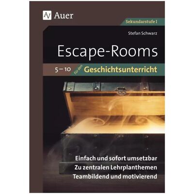 Auer Escape-Rooms für den Geschichtsunterricht 5-10, Schulbücher von Stefan Schwarz Auer Escape-Rooms für den Geschichtsunterricht 5-10, Schulbücher von Stefan Schwarz