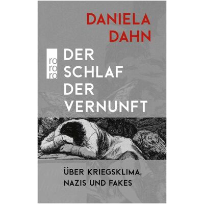 rororo Der Schlaf der Vernunft, Sachbücher von Daniela Dahn rororo Der Schlaf der Vernunft, Sachbücher von Daniela Dahn