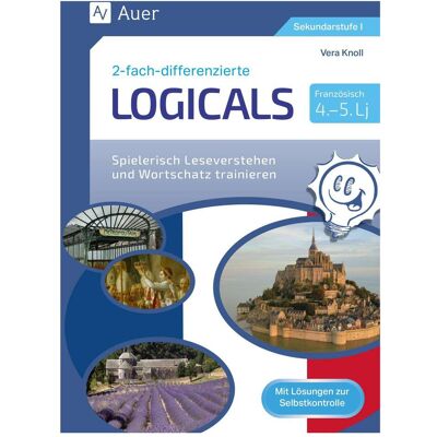 Auer Zweifach-differenzierte Logicals Französisch, Schulbücher von Vera Knoll Auer Zweifach-differenzierte Logicals Französisch, Schulbücher von Vera Knoll