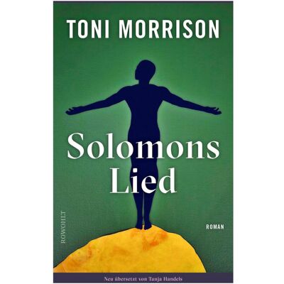 rororo Solomons Lied, Belletristik von Toni Morrison rororo Solomons Lied, Belletristik von Toni Morrison