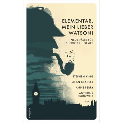 Elementar, mein lieber Watson!, Belletristik von Daniel Kampa Elementar, mein lieber Watson!, Belletristik von Daniel Kampa