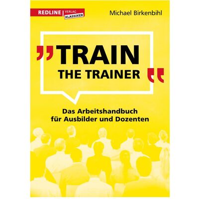 Redline Train the Trainer, Fachbücher von Michael Birkenbihl Redline Train the Trainer, Fachbücher von Michael Birkenbihl