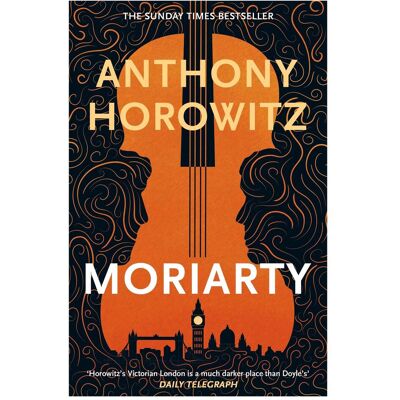 Hachette Moriarty, Belletristik von Anthony Horowitz Hachette Moriarty, Belletristik von Anthony Horowitz
