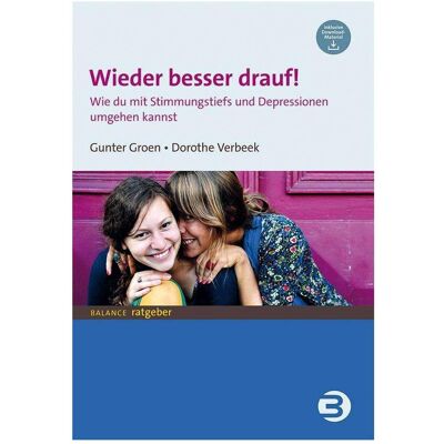 Balance Wieder besser drauf!, Ratgeber von Gunter Groen, Dorothe Verbeek Balance Wieder besser drauf!, Ratgeber von Gunter Groen, Dorothe Verbeek