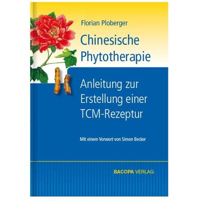 Bacopa Chinesische Phytotherapie, Fachbücher von Florian Ploberger Bacopa Chinesische Phytotherapie, Fachbücher von Florian Ploberger