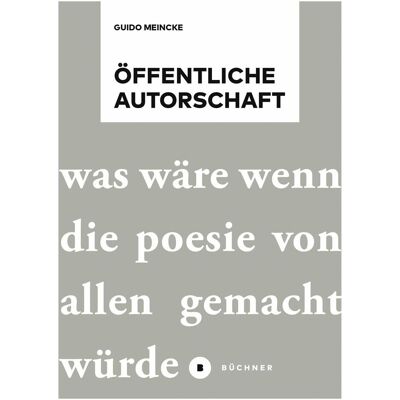 Büchner Öffentliche Autorschaft, Sachbücher von Guido Meincke Büchner Öffentliche Autorschaft, Sachbücher von Guido Meincke