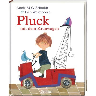 Oetinger Pluck mit dem Kranwagen, Kinderbücher von Annie M. G. Schmidt Oetinger Pluck mit dem Kranwagen, Kinderbücher von Annie M. G. Schmidt