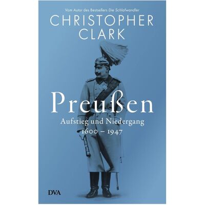 Dva Preussen, Biografien von Christopher Clark Dva Preussen, Biografien von Christopher Clark