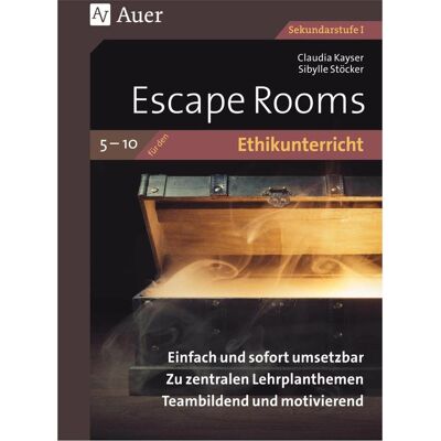 Auer Escape Rooms für den Ethikunterricht 5-10, Schulbücher von Sibylle Stöcker, Claudia Kayser Auer Escape Rooms für den Ethikunterricht 5-10, Schulbücher von Sibylle Stöcker, Claudia Kayser