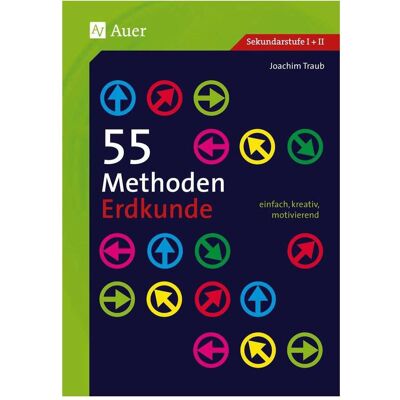 Auer 55 Methoden Erdkunde, Schulbücher von Joachim Traub Auer 55 Methoden Erdkunde, Schulbücher von Joachim Traub