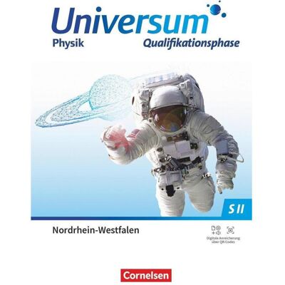 Cornelsen Universum Physik Sekundarstufe II, Nordrhein-Westfalen 2022, Qualifikationsphase, Schulbuc, Schulbücher Cornelsen Universum Physik Sekundarstufe II, Nordrhein-Westfalen 2022, Qualifikationsphase, Schulbuc, Schulbücher