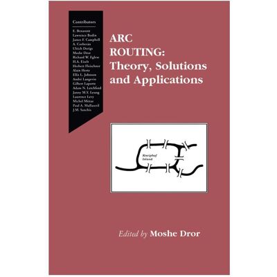Springer Arc Routing, Fachbücher von Moshe Dror Springer Arc Routing, Fachbücher von Moshe Dror