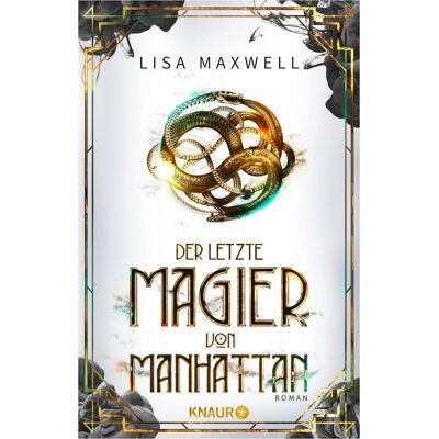 Droemer Knaur Der letzte Magier von Manhattan, Belletristik von Michelle Gyo, Lisa Maxwell Droemer Knaur Der letzte Magier von Manhattan, Belletristik von Michelle Gyo, Lisa Maxwell
