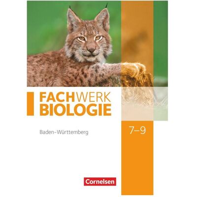 Cornelsen Fachwerk Biologie. Gesamtband. Schülerbuch. BW, Schulbücher von Isabelle Kunst, Udo Hampl, Anke Pohlmann, Andreas Miehling, Andreas Marquarth Cornelsen Fachwerk Biologie. Gesamtband. Schülerbuch. BW, Schulbücher von Isabelle Kunst, Udo Hampl, Anke Pohlmann, Andreas Miehling, Andreas Marquarth