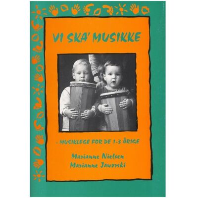 Hansen M. Jaworski Marianne Nielsen, Vi Ska/' Musikke Buch, Schulbücher Hansen M. Jaworski Marianne Nielsen, Vi Ska/' Musikke Buch, Schulbücher