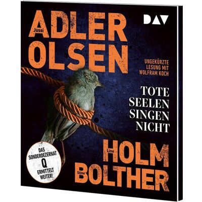 Audio Verlag Tote Seelen singen nicht. Der elfte Fall für das Sonderdezernat Q in Kopenhagen, Hörbücher von Jussi Adler-Olsen, Line Holm, Stine Bolther Audio Verlag Tote Seelen singen nicht. Der elfte Fall für das Sonderdezernat Q in Kopenhagen, Hörbücher von Jussi Adler-Olsen, Line Holm, Stine Bolther