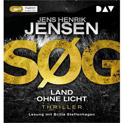 Audio Verlag SØG. Land ohne Licht. Ein Nina-Portland-Thriller (Teil 3), Hörbücher von Jens Henrik Jensen, Justus Carl, Britta Steffenhagen Audio Verlag SØG. Land ohne Licht. Ein Nina-Portland-Thriller (Teil 3), Hörbücher von Jens Henrik Jensen, Justus Carl, Britta Steffenhagen