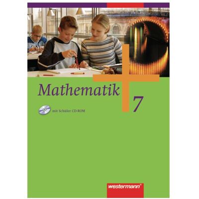 Westermann Mathematik 7 NRW SH, HH, NI, HB mit CDR, Schulbücher von Andreas Koepsell, Wilhelm Wilke, Karl-Heinz Kuhlmann, Jochen Herling, Uwe Scheele Westermann Mathematik 7 NRW SH, HH, NI, HB mit CDR, Schulbücher von Andreas Koepsell, Wilhelm Wilke, Karl-Heinz Kuhlmann, Jochen Herling, Uwe Scheele
