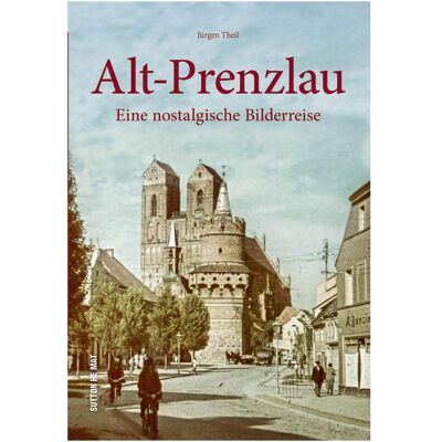 Sutton Alt-Prenzlau, Sachbücher von Jürgen Theil Sutton Alt-Prenzlau, Sachbücher von Jürgen Theil