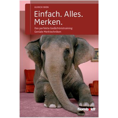 Humboldt Einfach. Alles. Merken, Ratgeber von Ulrich Biene Humboldt Einfach. Alles. Merken, Ratgeber von Ulrich Biene