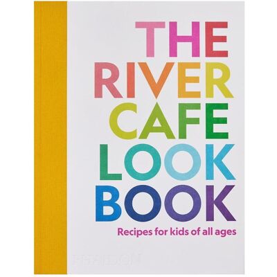 Phaidon The River Cafe Cookbook for Kids, Ratgeber von Joseph Trivelli, Sian Wyn Owen, Ruth Rogers Phaidon The River Cafe Cookbook for Kids, Ratgeber von Joseph Trivelli, Sian Wyn Owen, Ruth Rogers