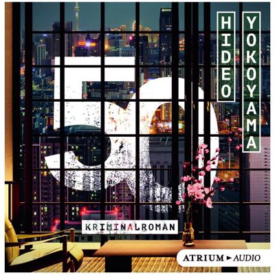 Atrium 50, Hörbücher von Hideo Yokoyama Atrium 50, Hörbücher von Hideo Yokoyama