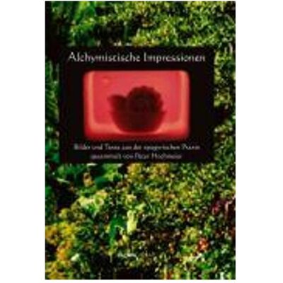 Bacopa Alchymistische Impressionen, Fachbücher von Peter Hochmeier Bacopa Alchymistische Impressionen, Fachbücher von Peter Hochmeier
