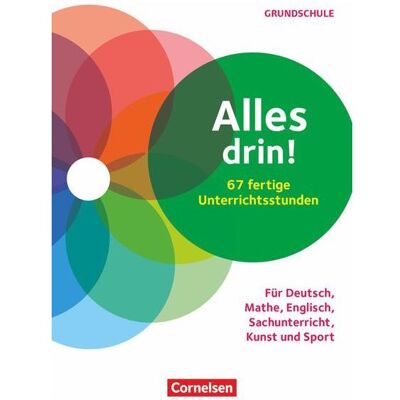 Cornelsen Alles drin! 60 fertige Unterrichtsstunden, Schulbücher von Christine Fendt, Klaus Martin Metzger, Daniela Gänsheimer, Helen Stroh-Streicher, Hanna Kurz, Enno Hörsgen Cornelsen Alles drin! 60 fertige Unterrichtsstunden, Schulbücher von Christine Fendt, Klaus Martin Metzger, Daniela Gänsheimer, Helen Stroh-Streicher, Hanna Kurz, Enno Hörsgen