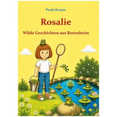 Bod Rosalie, Kinderbücher von Paola Krauss Bod Rosalie, Kinderbücher von Paola Krauss