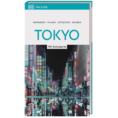 Dorling Kindersley Vis-à-Vis Reiseführer Tokyo, Ratgeber von DK Verlag Reise Dorling Kindersley Vis-à-Vis Reiseführer Tokyo, Ratgeber von DK Verlag Reise