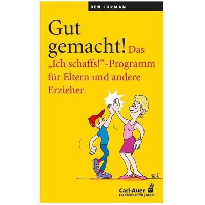 Auer Furman:Gut gemacht!, Ratgeber von Ben Furman Auer Furman:Gut gemacht!, Ratgeber von Ben Furman