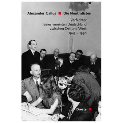 Droste Die Neutralisten, Sachbücher von Alexander Gallus Droste Die Neutralisten, Sachbücher von Alexander Gallus