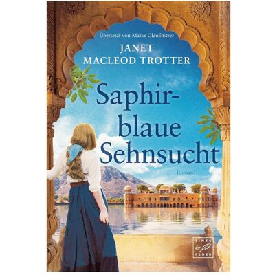 Amazon MacLeod Trotter:Saphirblaue Sehnsucht, Belletristik von Janet Macleod Trotter Amazon MacLeod Trotter:Saphirblaue Sehnsucht, Belletristik von Janet Macleod Trotter
