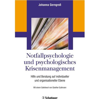 Schattauer Notfallpsychologie und psychologisches, Fachbücher von Johanna Gerngross Schattauer Notfallpsychologie und psychologisches, Fachbücher von Johanna Gerngross