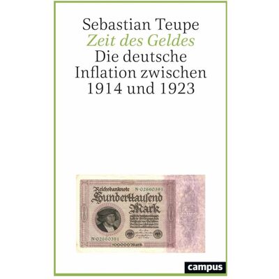 Campus Zeit des Geldes, Fachbücher von Sebastian Teupe Campus Zeit des Geldes, Fachbücher von Sebastian Teupe