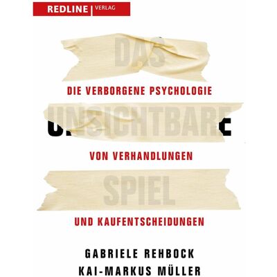 Redline Das unsichtbare Spiel, Fachbücher von Gabriele Rehbock, Kai-Markus Müller Redline Das unsichtbare Spiel, Fachbücher von Gabriele Rehbock, Kai-Markus Müller