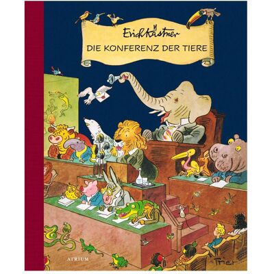 Atrium Die Konferenz der Tiere, Kinderbücher von Erich Kästner Atrium Die Konferenz der Tiere, Kinderbücher von Erich Kästner