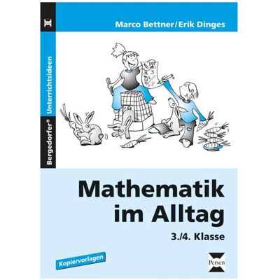 Persen Mathematik im Alltag. 3./4. Klasse, Schulbücher von Marco Bettner, Erik Dinges Persen Mathematik im Alltag. 3./4. Klasse, Schulbücher von Marco Bettner, Erik Dinges