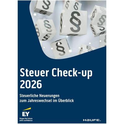 Haufe Steuer Check-up 2026, Fachbücher von Verona Franke, Andreas Bolik, Daniel Käshammer, Sophia Schuhmann Haufe Steuer Check-up 2026, Fachbücher von Verona Franke, Andreas Bolik, Daniel Käshammer, Sophia Schuhmann