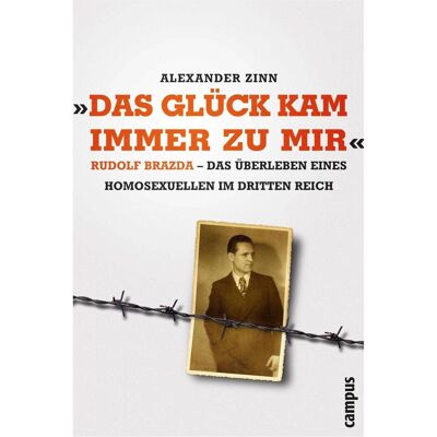 Campus Das Glück kam immer zu mir, Fachbücher von Alexander Zinn Campus Das Glück kam immer zu mir, Fachbücher von Alexander Zinn