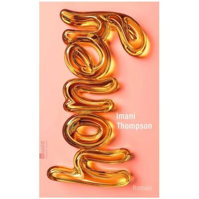rororo Honey, Belletristik von Imani Thompson rororo Honey, Belletristik von Imani Thompson