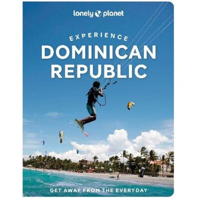 Lonely Planet English Experience Dominican Republic, Ratgeber von Lonely Planet, Holden Trent, Grosberg Michael, Collectif Lonely Planet English Experience Dominican Republic, Ratgeber von Lonely Planet, Holden Trent, Grosberg Michael, Collectif