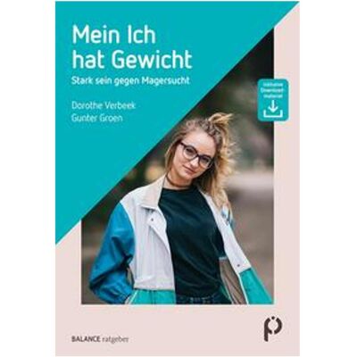 Psychiatrie Mein Ich hat Gewicht, Ratgeber von Gunter Groen, Dorothe Verbeek Psychiatrie Mein Ich hat Gewicht, Ratgeber von Gunter Groen, Dorothe Verbeek
