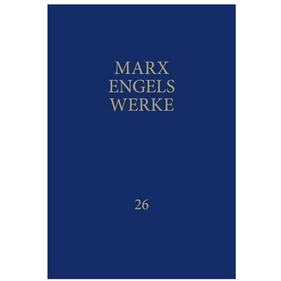 Dietz Werke 26/3, Sachbücher von Karl Marx, Friedrich Engels Dietz Werke 26/3, Sachbücher von Karl Marx, Friedrich Engels