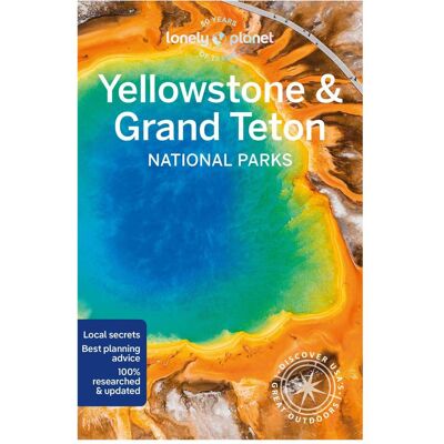 Lonely Planet Yellowstone & Grand Teton National Parks, Reisebücher von Collectif, Regis St. Louis Lonely Planet Yellowstone & Grand Teton National Parks, Reisebücher von Collectif, Regis St. Louis