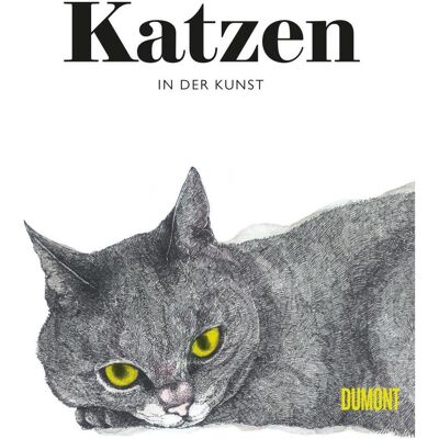 DuMont Katzen in der Kunst, Sachbücher von Caroline Roberts DuMont Katzen in der Kunst, Sachbücher von Caroline Roberts