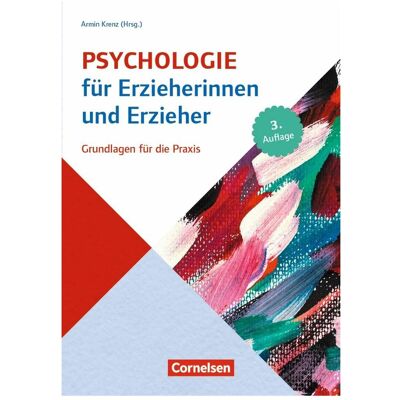 Cornelsen Psychologie f.Erzieherinn.3.A., Fachbücher von Gabriele Haug-Schnabel, Armin Krenz, Joachim Bensel, Peter Dentler, Eckhart Müller-Timmermann Cornelsen Psychologie f.Erzieherinn.3.A., Fachbücher von Gabriele Haug-Schnabel, Armin Krenz, Joachim Bensel, Peter Dentler, Eckhart Müller-Timmermann