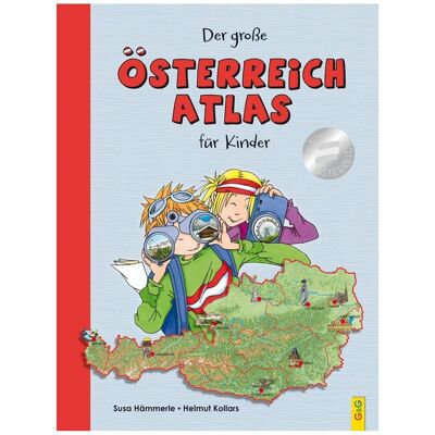 G&G Der neue Österreich-Atlas für Kinder, Kinderbücher von Susa Hämmerle, Helmut Kollars G&G Der neue Österreich-Atlas für Kinder, Kinderbücher von Susa Hämmerle, Helmut Kollars
