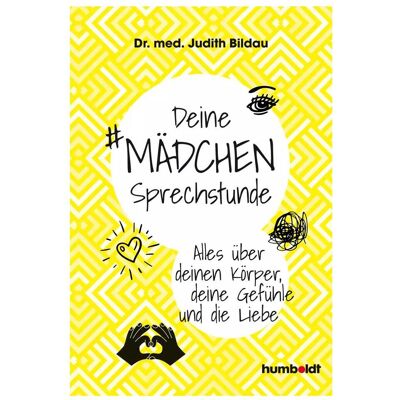 Humboldt Deine Mädchensprechstunde, Ratgeber von Judith Bildau, Judith, Bildau, Dr. med. Judith Bildau Humboldt Deine Mädchensprechstunde, Ratgeber von Judith Bildau, Judith, Bildau, Dr. med. Judith Bildau